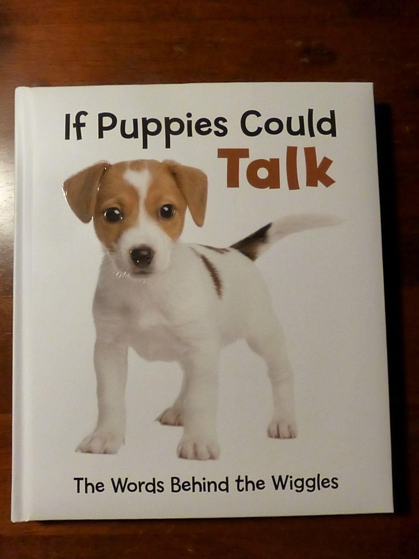 If Puppies Could Talk: The Words Behind the Wiggles Text Book